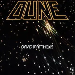 David Matthews - Dune (1977/2016) [Official Digital Download 24bit/192kHz]