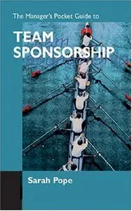 The Manager's Pocket Guide to Team Sponsorship