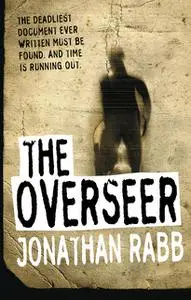 «The Overseer» by Jonathan Rabb