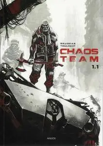 Chaos Team - Tome 1.1