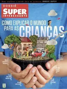 Dossiê Superinteressante - Brazil - Issue 375-A - Junho 2017