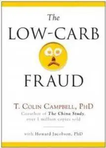 The Low-Carb Fraud 2014 Edition