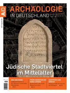 Archäologie in Deutschland - April-Mai 2019