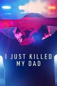 I Just Killed My Dad S01E02