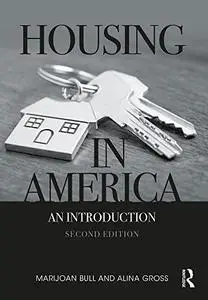 Housing in America: An Introduction, 2nd Edition