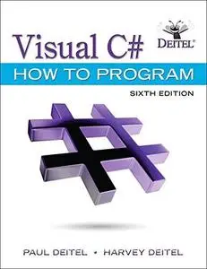 Visual C# How to Program (Deitel Series)