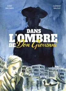 Dans l'ombre de Don Giovanni - One shot