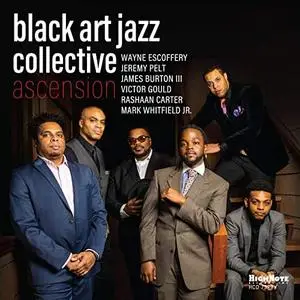 Black Art Jazz Collective - Ascension (2020) [Official Digital Download]