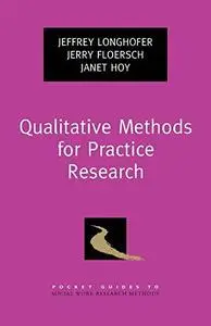 Qualitative Methods for Practice Research