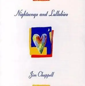 Jim Chappell - Nightsongs and Lullabies
