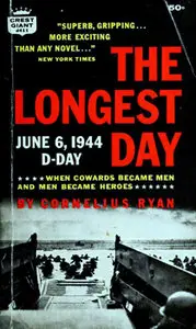 The Longest Day June 6, 1944 D-Day