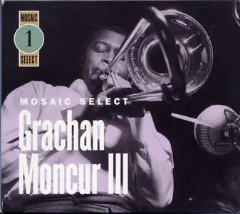 Grachan Moncur III - Mosaic Select (2003) {3CD Set Mosaic MS-001 rec 1963-1967}