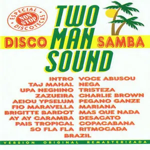 Two Man Sound – Disco Samba (1994)