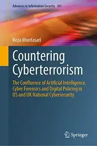 Countering Cyberterrorism: The Confluence of Artificial Intelligence