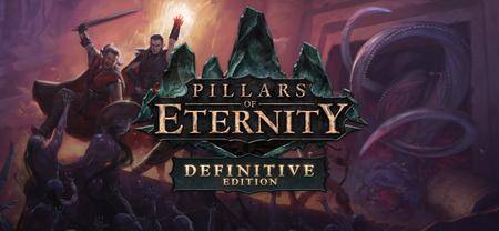 Pillars of Eternity: Definitive Edition (2017)