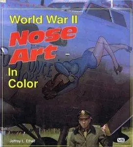 World War II Nose Art in Color (repost)