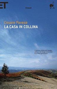 Cesare Pavese - La Casa in Collina [Repost]