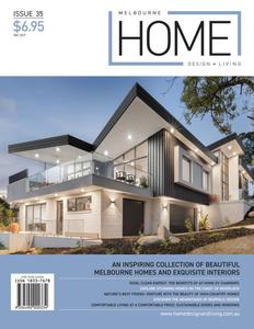 Melbourne Home Design + Living - Issue 35 - 26 February 2024