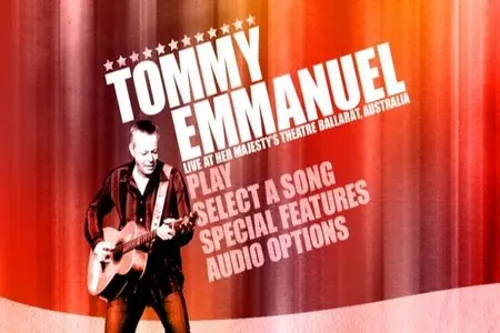 Tommy Emmanuel - Live at Her Majesty's Theatre (2006)