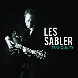 Les Sabler - Tranquility (2021) [Official Digital Download 24/192]