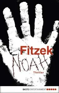 Fitzek, Sebastian - Noah