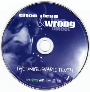 Elton Dean & The Wrong Object - The Unbelievable Truth (2007) {2014 Japan Mini LP SHM-CD Remaster}