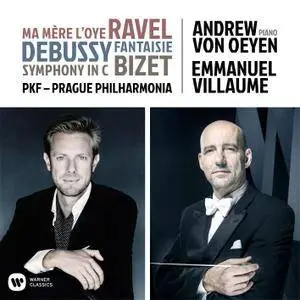 Andrew von Oeyen, Prague Philharmonia & Emmanuel Villaume - Ravel, Debussy & Bizet: Orchestral Works (2018) [24/48]