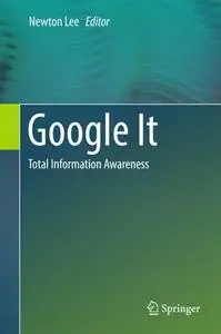 Google It: Total Information Awareness (Repost)