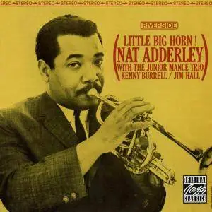 Nat Adderley - Little Big Horn! (1963) [Reissue 1999]