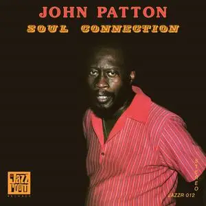 John Patton - Soul Connection (1983/2022) [Official Digital Download]