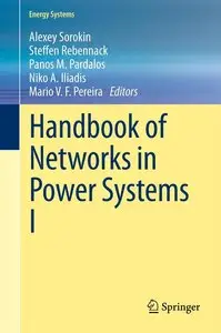Handbook of Networks in Power Systems I (Energy Systems) (repost)