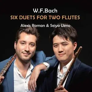 Alexis Roman & Seiya Ueno - W.F. Bach- 6 Duets for 2 Flutes (2020) [Official Digital Download 24/96]