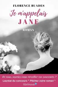 Florence Buades, "Je m'appelais Jane"