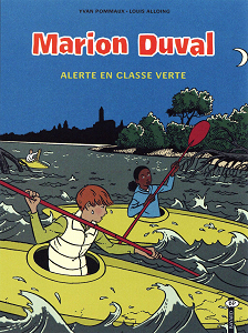 Marion Duval - Tome 17 - Alerte en Classe Verte