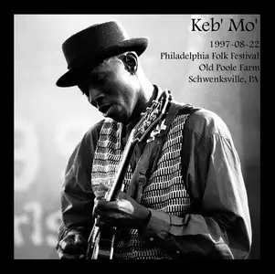 KEB' MO' : Philadelphia Folk Fest (1997) soundboard Bootleg 
