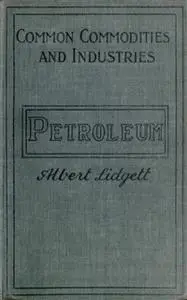 «Petroleum» by Albert Lidgett