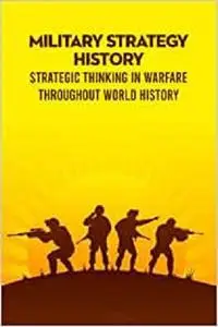 Military Strategy History