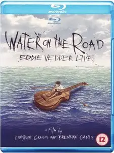 Eddie Vedder - Water on the Road (2011) - Blu-ray