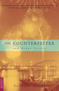 «Counterfeiter and Other Stories» by Yasushi Inoue