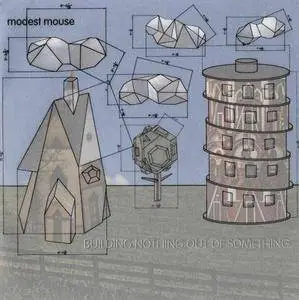 Modest Mouse - Building Nothing Out Of Something (2000)