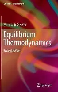 Equilibrium Thermodynamics (Graduate Texts in Physics) [repost]