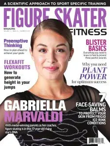 Figure Skater Fitness Magazine - Summer 2018