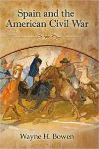 Spain and the American Civil War