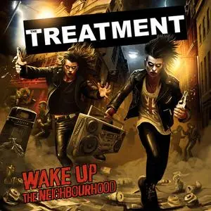 The Treatment - Wake Up The Neighbourhood (2024) [Official Digital Download]