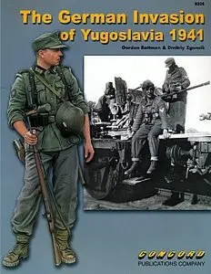 The German Invasion of Yugoslavia 1941 (Сoncord 6526)