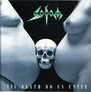 Sodom - 'Til Death Do Us Unite (1997)