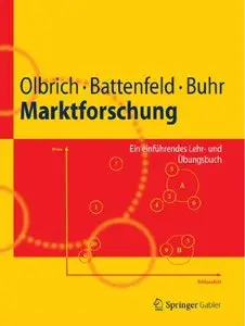 Marktforschung: Ein einführendes Lehr- und Übungsbuch (repost)