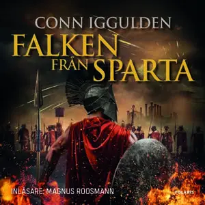 «Falken från Sparta» by Conn Iggulden