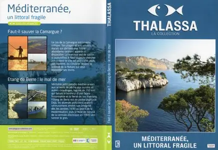 THALASSA - Mediterranee Un Littoral Fragile