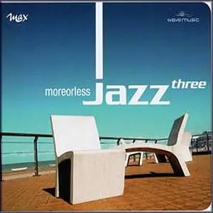VA - Moreorless Jazz Three (2006)